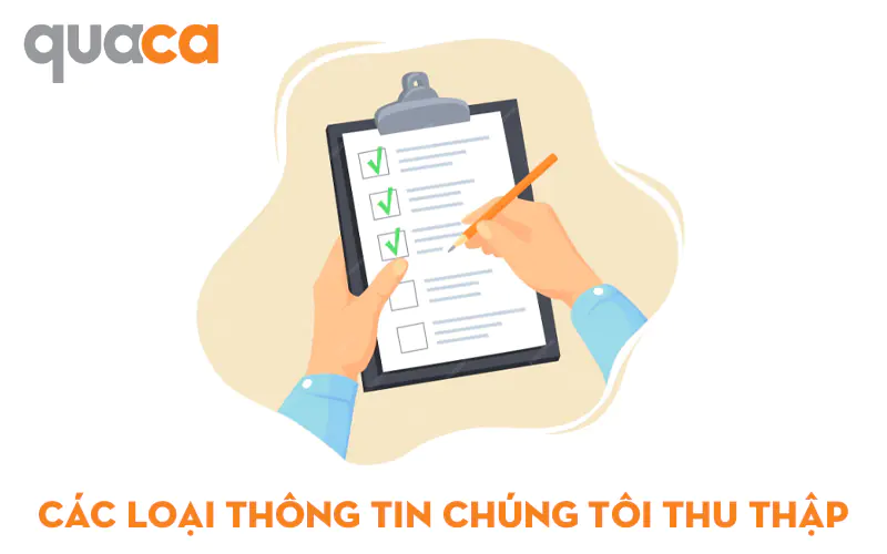 Các loại thông tin chúng tôi thu thập tại Quaca