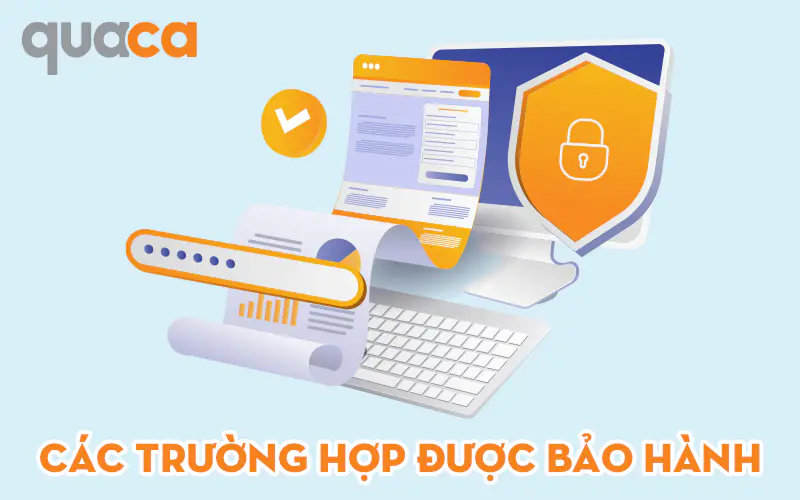 Các Trường Hợp Được Bảo Hành