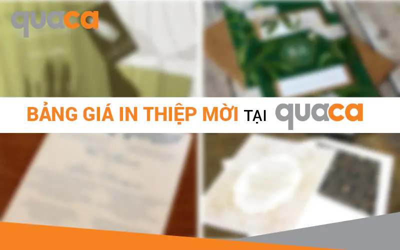 Bảng giá in thiệp mời tại Quaca