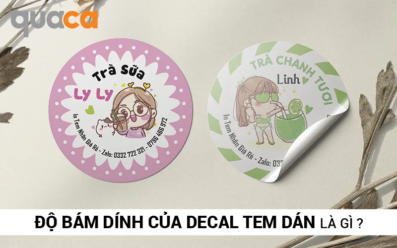 Độ bám dính của Decal tem dán là gì?