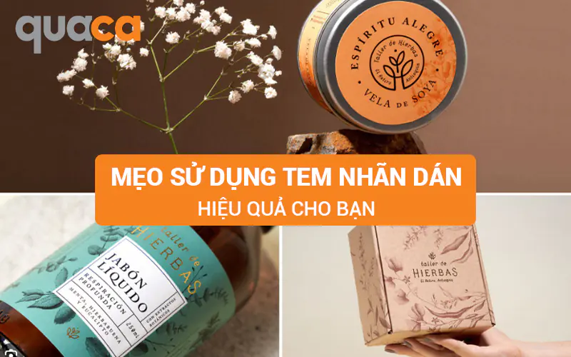 Mẹo sử dụng tem nhãn dán hiệu quả cho bạn