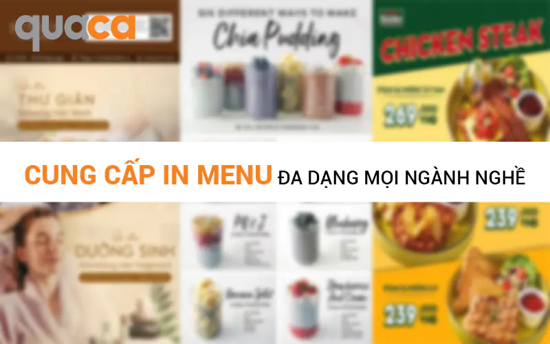 Quaca cung cấp in menu đa dạng mọi ngành nghề