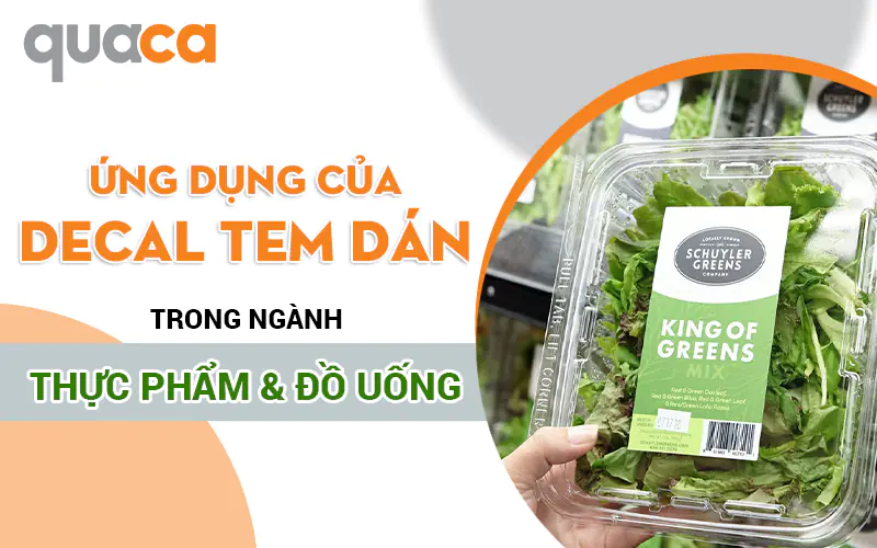 Ứng dụng của Decal tem dán trong ngành thực phẩm và đồ uống