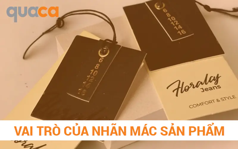 Vai trò của nhãn mác sản phẩm