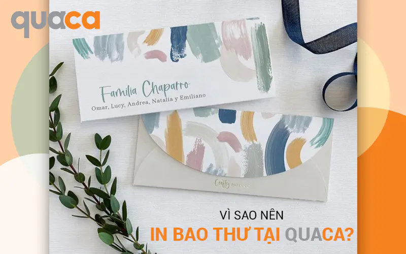 Vì sao nên in bao thư tại Quaca?