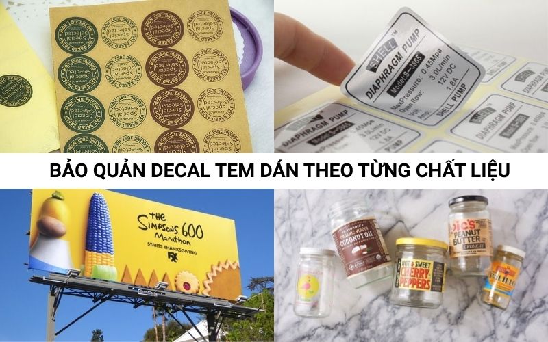 Bảo quản decal tem dán theo từng chất liệu