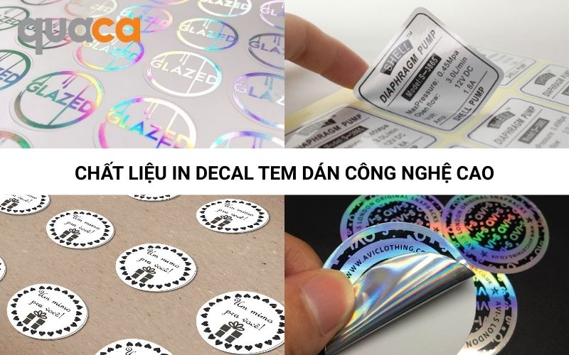 Chất liệu in decal tem dán công nghệ cao 