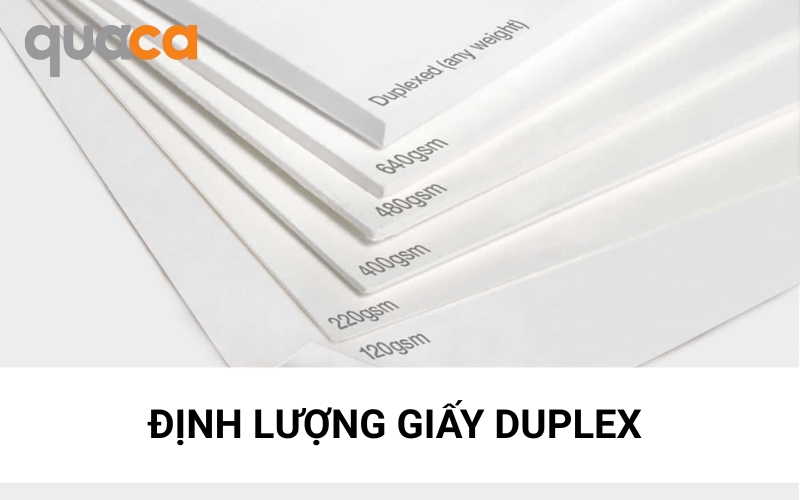 Định lượng giấy Duplex thông dụng