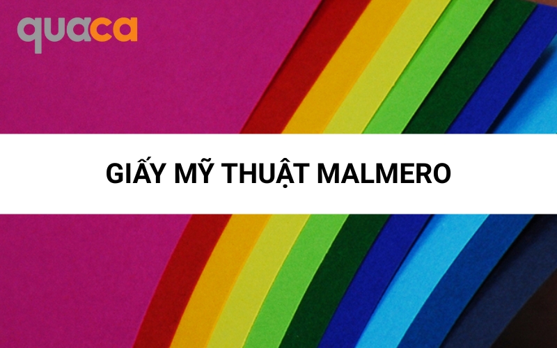 Giấy mỹ thuật Malmero