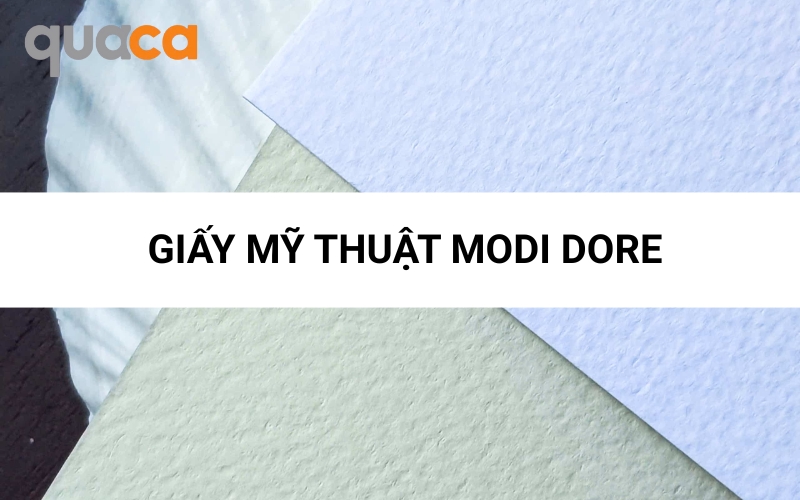 Giấy mỹ thuật Modi Dore