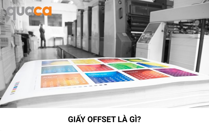 Giấy offset là gì?