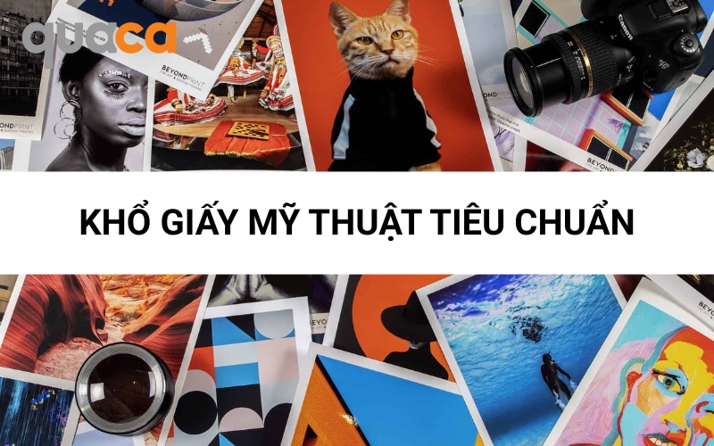 Khổ giấy mỹ thuật tiêu chuẩn trong ngành in