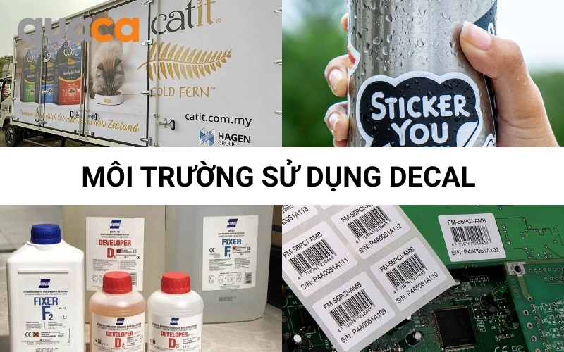 Môi trường sử dụng decal tem dán