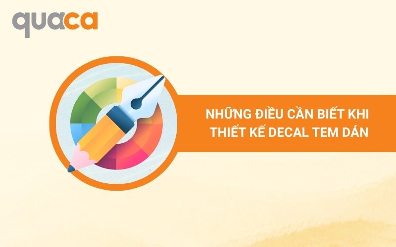 Những điều cần biết khi thiết kế decal tem dán