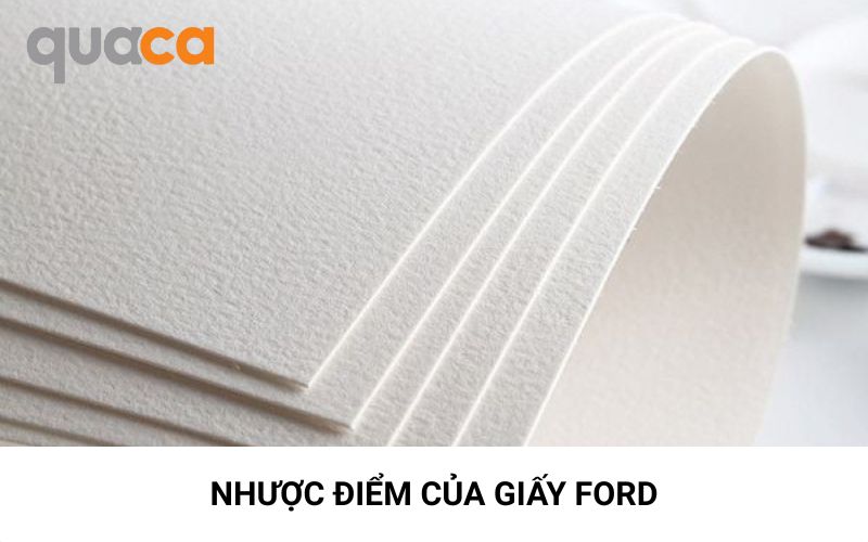 Nhược điểm của giấy Ford