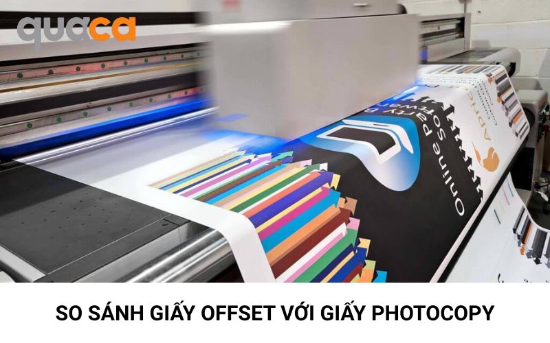 So sánh giấy offset với giấy photocopy