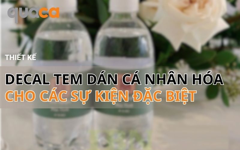 Thiết kế decal tem dán cá nhân hóa cho các sự kiện đặc biệt