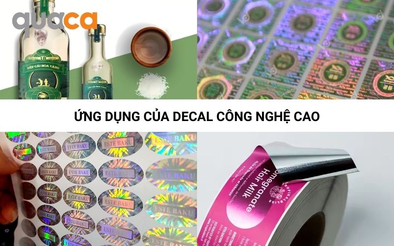 Ứng dụng của decal công nghệ cao 