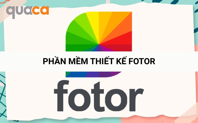 Phần mềm thiết kế tem dán Fotor